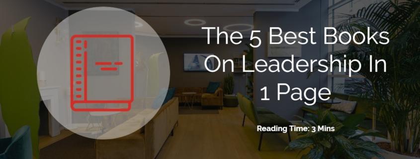 Image of an office with a graphic of a book with text overlay of The 5 Best Books On Leadership in 1 page