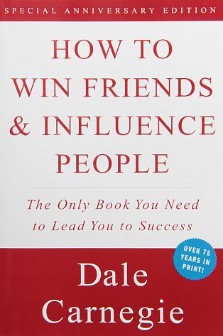 Book Cover of Dale Carnegie’s How To Win Friends and Influence People