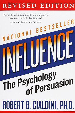 Cover of Influence: The Psychology of Persuasion by Robert Cialdini