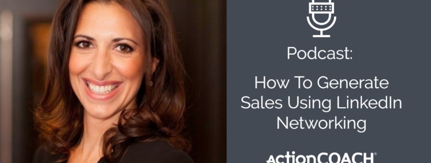 How To Generate Sales Using LinkedIn Networking