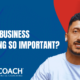 Why Is Business Coaching So Important?