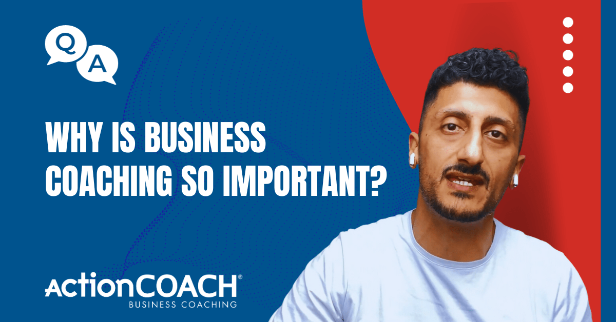 Why Is Business Coaching So Important?