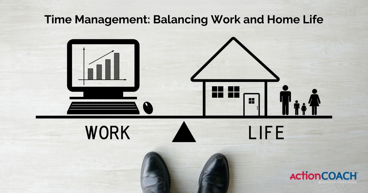 Time Management Balancing Work and Home Life