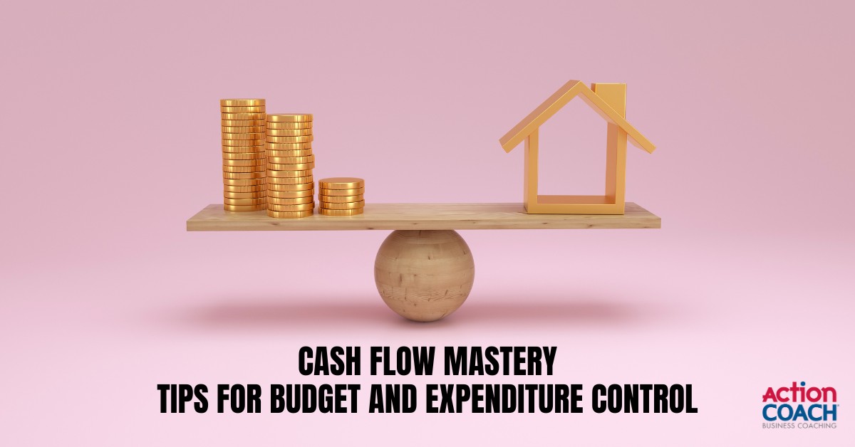 Cash Flow Tips for Budget and Expenditure Control