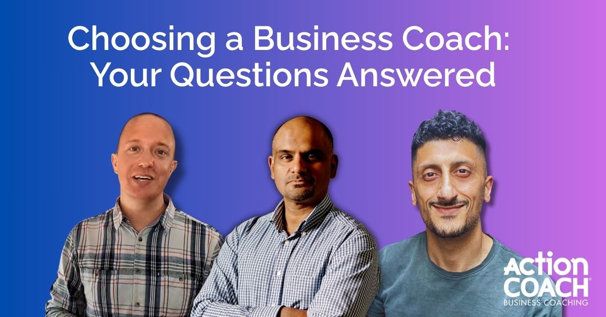 Choosing a business coach – three professional business coaches answering common questions, featured by ActionCOACH on a gradient background