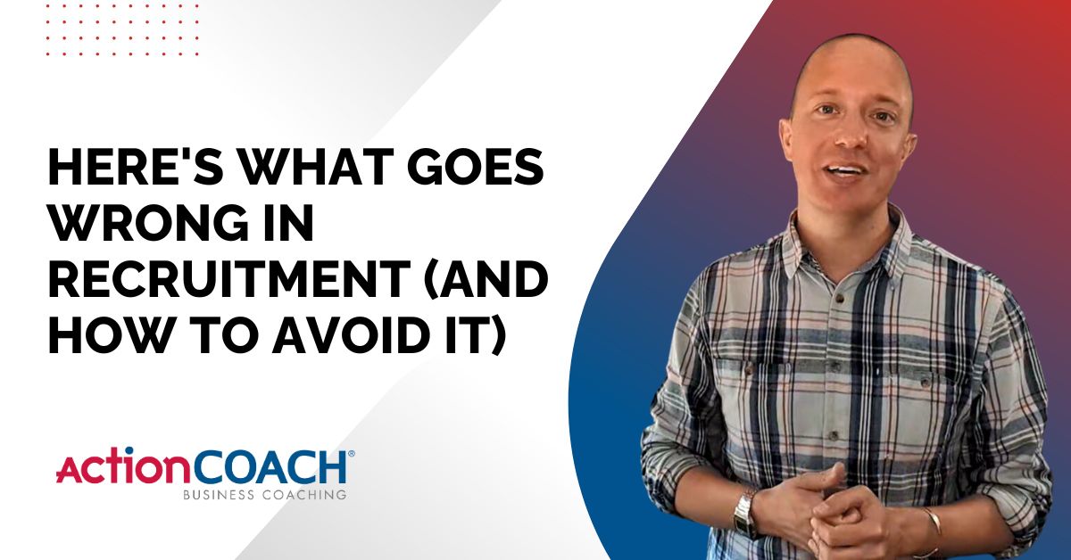 Business coach Dan Crompton explaining common recruitment mistakes and how to avoid hiring problems — recruitment tips for business owners.